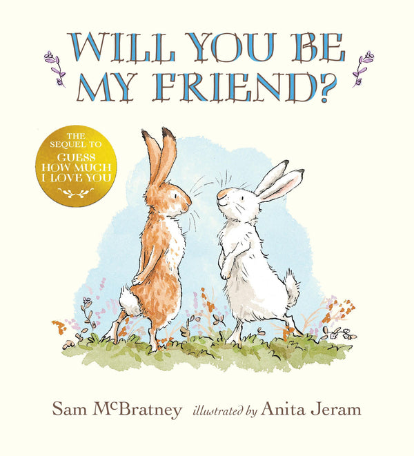 Will You Be My Friend? Board Book